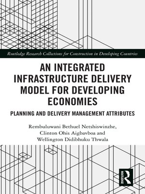 cover image of An Integrated Infrastructure Delivery Model for Developing Economies